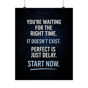 Perfect Is Just Delay Poster, Start Before You are Ready Print, Motivational Wall Art, Mindset Decor, Discipline Poster