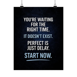Perfect Is Just Delay Poster, Start Before You are Ready Print, Motivational Wall Art, Mindset Decor, Discipline Poster