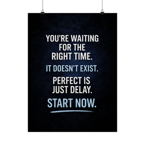 Perfect Is Just Delay Poster, Start Before You are Ready Print, Motivational Wall Art, Mindset Decor, Discipline Poster
