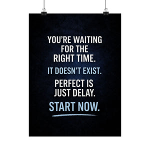 Perfect Is Just Delay Poster, Start Before You are Ready Print, Motivational Wall Art, Mindset Decor, Discipline Poster